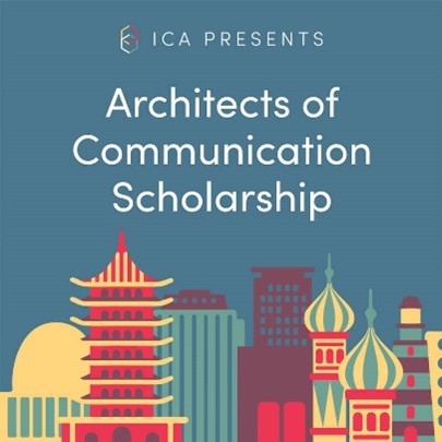 ICA Podcast “Architects of Communication Scholarship” with Patti Valkenburg